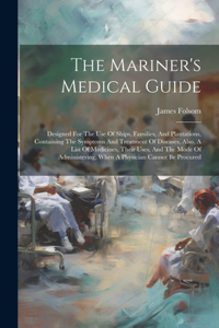 The Mariner's Medical Guide