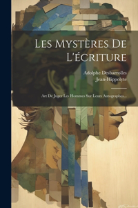 Les Mystères De L'écriture