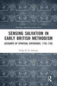 Sensing Salvation in Early British Methodism