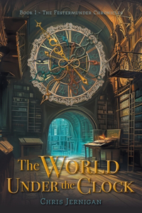 The World Under the Clock