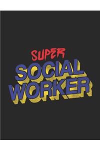 Super Social Worker