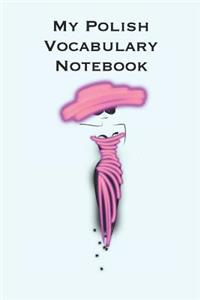 My Polish Vocabulary Notebook