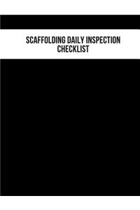 Scaffolding Daily Inspection Checklist