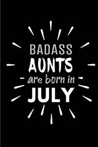Badass Aunts Are Born In July