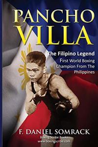 PANCHO VILLA The Filipino Legend