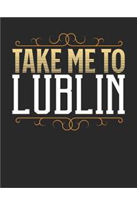 Take Me To Lublin