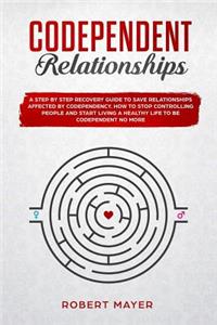 Codependent Relationships