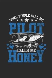 Some People Call Me Pilot