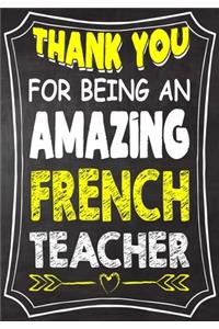 Thank You For Being An Amazing French Teacher