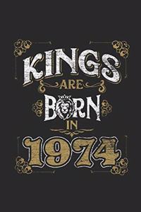 Kings Are Born In 1974