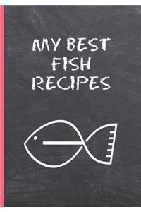 My Best Fish Recipes