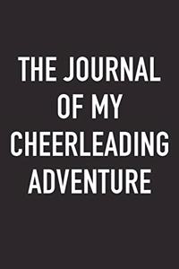 The Journal of My Cheerleading Adventure