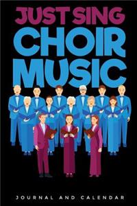 Just Sing Choir Music