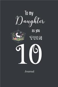 To My Daughter as You Turn Ten Journal