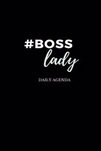 #boss Lady - Female Entrepreneur - Solopreneur - Girl Boss Daily Agenda