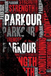 Parkour Strength and Conditioning Log