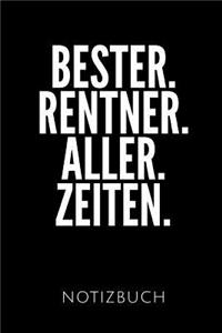 Bester. Rentner. Aller. Zeiten. Notizbuch