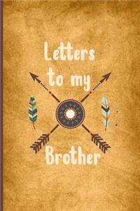 Letters to My Brother