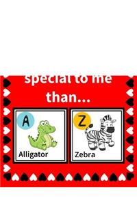 Someone Special You're More Special Than