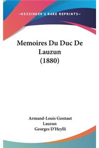 Memoires Du Duc de Lauzun (1880)