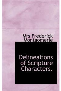 Delineations of Scripture Characters.