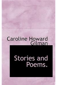 Stories and Poems.