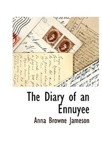 The Diary of an Ennuyee