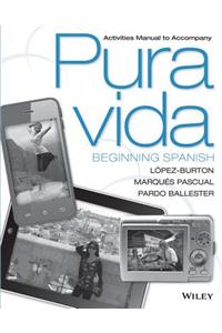 Activities Manual to Accompany Pura Vida