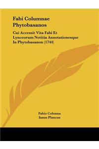 Fabi Columnae Phytobasanos