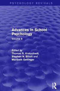 Advances in School Psychology (Psychology Revivals)