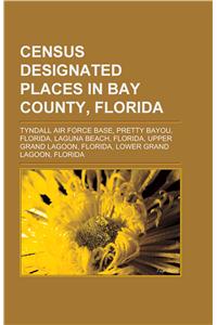 Census-Designated Places in Bay County, Florida