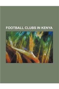 Football Clubs in Kenya