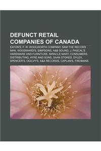 Defunct Retail Companies of Canada