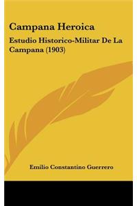 Campana Heroica