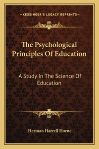 Psychological Principles of Education