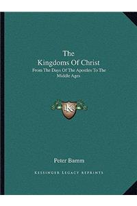 Kingdoms of Christ