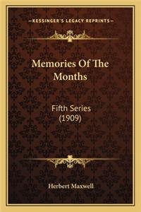 Memories Of The Months