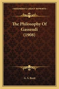 Philosophy of Gassendi (1908)