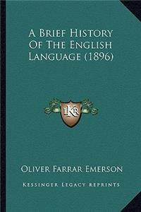 A Brief History Of The English Language (1896)