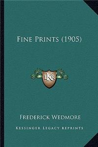 Fine Prints (1905)