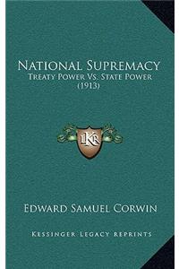National Supremacy