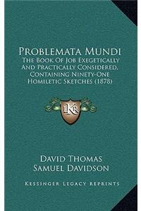 Problemata Mundi