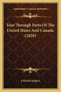 Tour Through Parts Of The United States And Canada (1828)