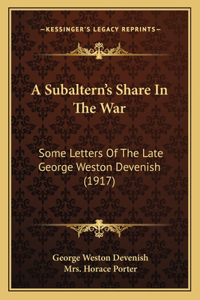 Subaltern's Share In The War