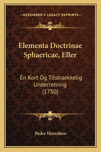 Elementa Doctrinae Sphaericae, Eller