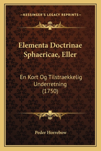 Elementa Doctrinae Sphaericae, Eller