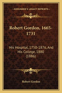 Robert Gordon, 1665-1731