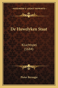 De Huwelyken Staat