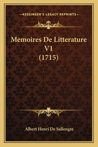 Memoires De Litterature V1 (1715)