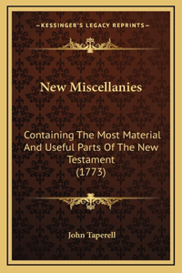 New Miscellanies